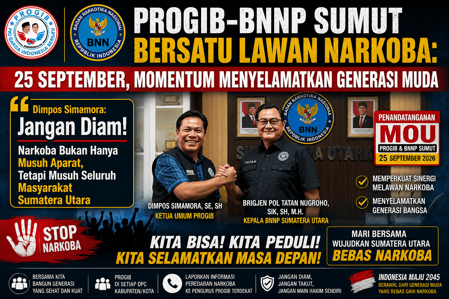 PROGIB–BNNP SUMUT BERSATU LAWAN NARKOBA: 25 SEPTEMBER, MOMENTUM MENYELAMATKAN GENERASI MUDA