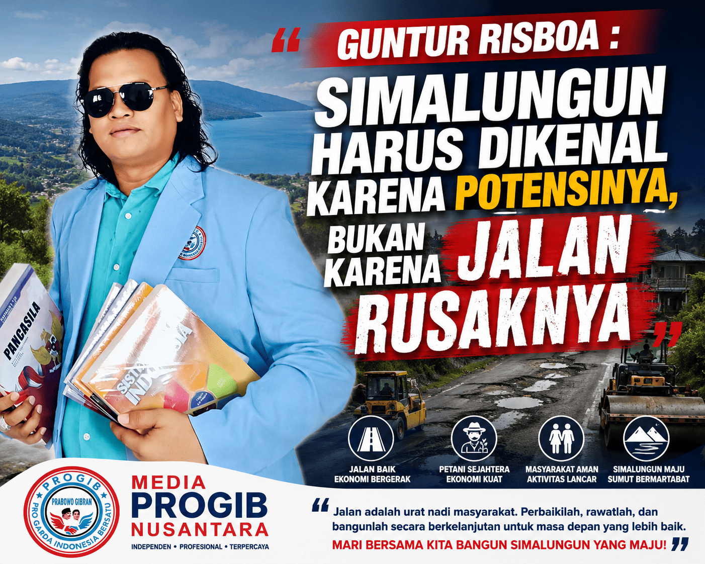 GUNTUR RISBOA : Simalungun Harus Dikenal Karena Potensinya, Bukan Karena Jalan Rusaknya